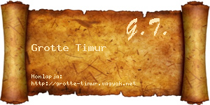 Grotte Timur névjegykártya